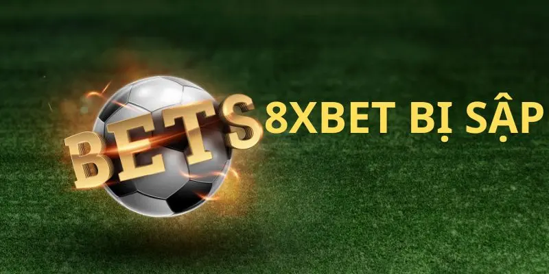 Phân Tích Sự Cố 8xbet Bị Sập Và Biện Pháp Từ Nhà Cái 10 Phân Tích Sự Cố 8xbet Bị Sập Và Biện Pháp Từ Nhà Cái