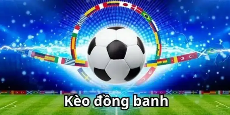 Chơi Kèo Đồng Banh 8xbet Hiệu Quả Với Bí Quyết Này 3 Chơi Kèo Đồng Banh 8xbet Hiệu Quả Với Bí Quyết Này