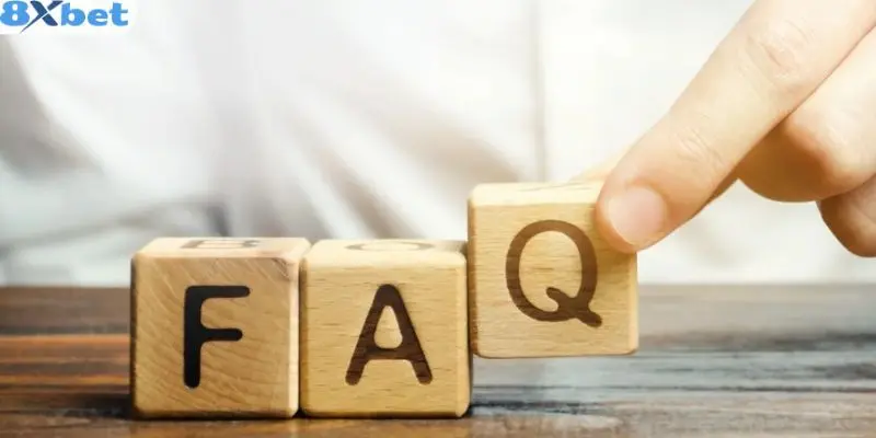 Câu Hỏi Thường Gặp 8xbet Cho Người Mới 3 Câu hỏi thường gặp 8xbet về thao tác nạp và rút tiền