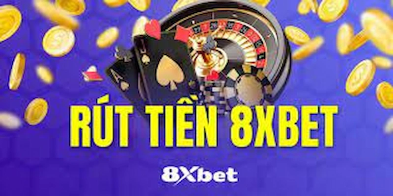 Giải Pháp Cho Vấn Đề Rút Tiền 8xbet Không Về 2 Giải Pháp Cho Vấn Đề Rút Tiền 8xbet Không Về