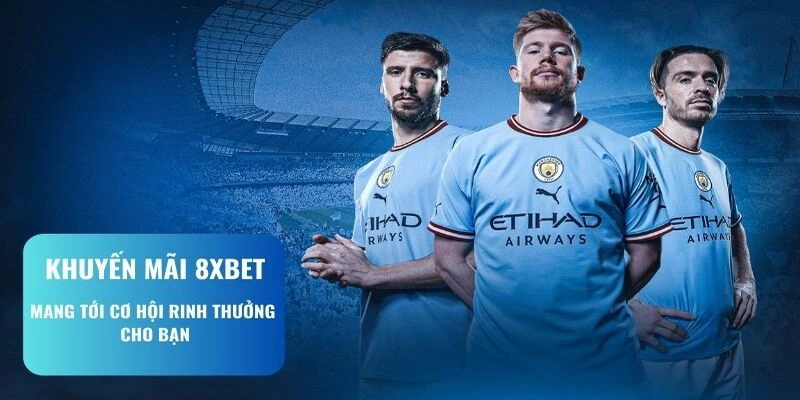 Khám Phá Khuyến Mãi 8xbet Hấp Dẫn Mỗi Ngày 1 Tìm hiểu tổng quan về 8xbet và các chính sách khuyến mãi 8xbet