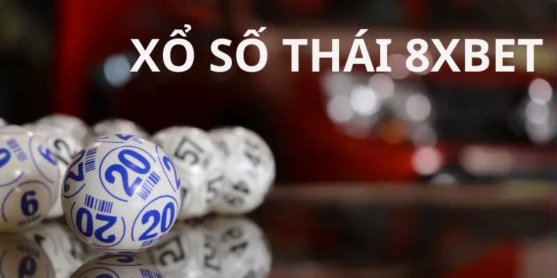 Tối Ưu Hóa Lợi Nhuận Từ Xổ Số Thái 8xbet 2 Tối Ưu Hóa Lợi Nhuận Từ Xổ Số Thái 8xbet