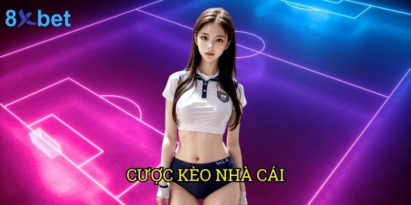 Cược kèo nhà cái 8xbet: Chiến lược đỉnh cao để tăng tỷ lệ thắng 8 Cược kèo nhà cái 8xbet: Chiến lược đỉnh cao để tăng tỷ lệ thắng