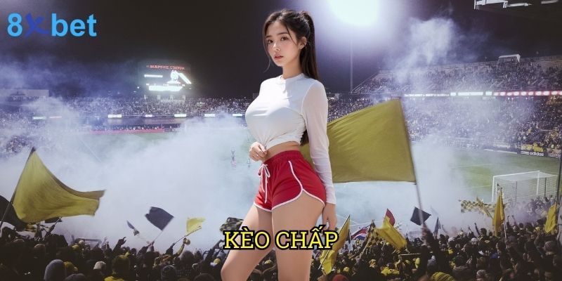 Kèo chấp 8xbet: Nghệ thuật đọc kèo và đặt cược từ chuyên gia 1 Kèo chấp 8xbet: Nghệ thuật đọc kèo và đặt cược từ chuyên gia