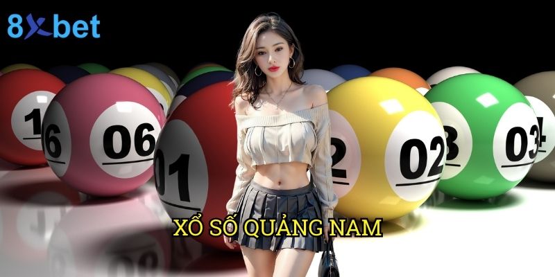Xổ số Quảng Nam 8xbet: Phương pháp dự đoán chuẩn xác từ chuyên gia 7 Xổ số Quảng Nam 8xbet: Phương pháp dự đoán chuẩn xác từ chuyên gia