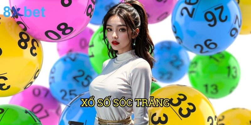 Xổ số Sóc Trăng 8xbet: Chiến lược trúng thưởng lớn từ chuyên gia 10 Xổ số Sóc Trăng 8xbet: Chiến lược trúng thưởng lớn từ chuyên gia
